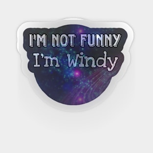 I'm not Funny Galaxy Sticker